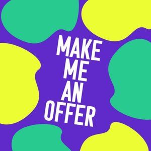 Make me an offer!